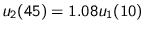 $u_{2}(45) = 1.08 u_{1}(10)$