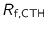 $R_{\text{f},\text{CTH}}$